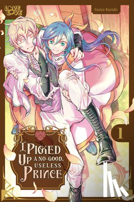 Kazuki, Gunjo - I Picked Up a No-Good, Useless Prince, Volume 1
