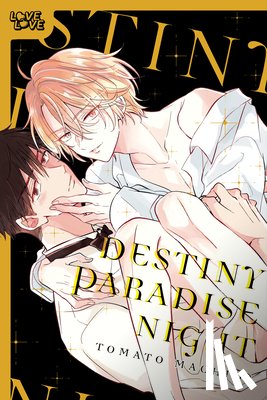 Machida, Tomato - Destiny Paradise Night