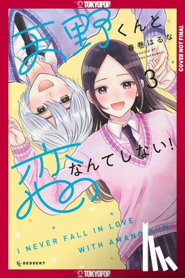 Harumaki, Haruna - I'll Never Fall In Love With Amano!, Volume 3