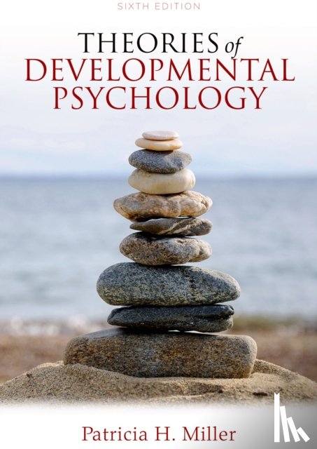 Miller, Patricia H. - Theories of Developmental Psychology