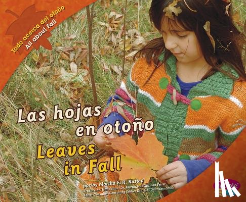 Rustad, Martha E. H. - Las Hojas En Otoño/Leaves in Fall