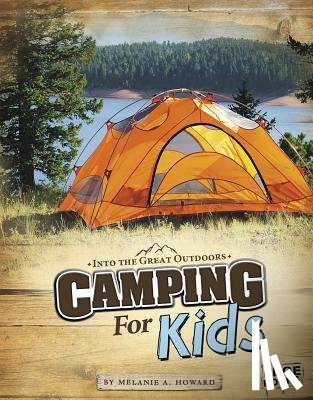 Howard, Melanie A. - Camping for Kids