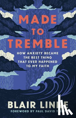 Linne, Blair - Made to Tremble