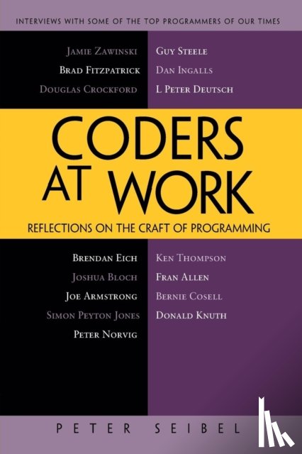 Seibel, Peter - Coders at Work
