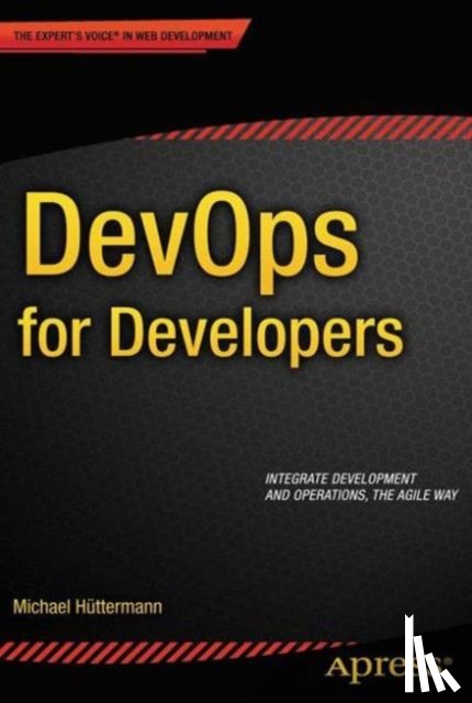 Huttermann, Michael - DevOps for Developers