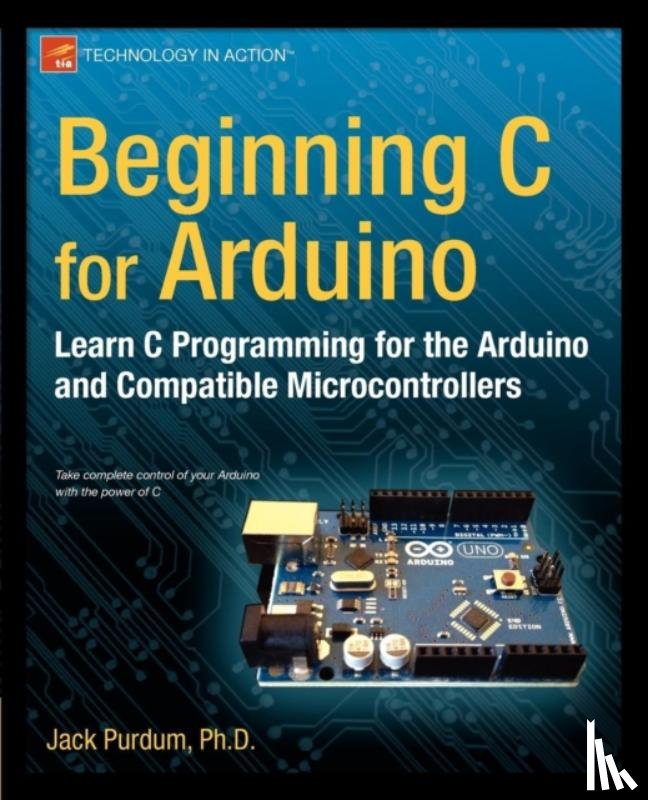 Purdum, Jack - Beginning C for Arduino