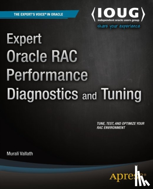 Vallath, Murali - Expert Oracle RAC Performance Diagnostics and Tuning
