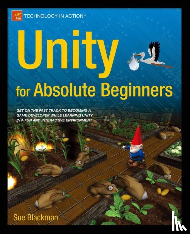 Blackman, Sue, Wang, Jenny - Unity for Absolute Beginners