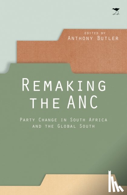  - Remaking the ANC