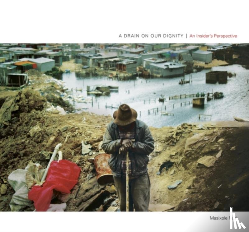 Feni, Masixole - A drain on our dignity