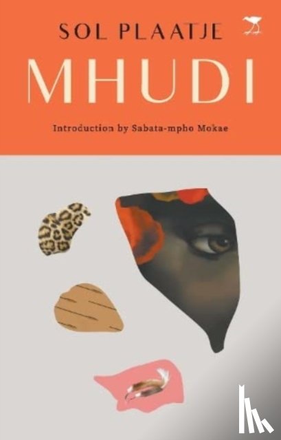 Plaatje, Sol - Mhudi