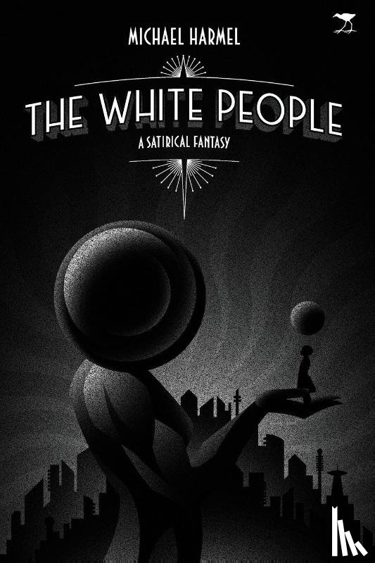 Harmel, Michael - The White People