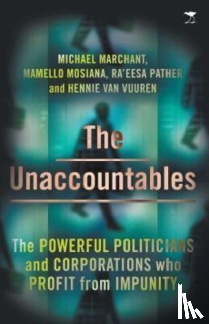 Marchant, Michael, Mosiana, Mamello, Panther, Ra'eesa, van Vuuren, Hennie - The Unaccountables