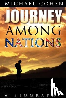 Cohen, Michael (New School University USA) - Journey Among Nations
