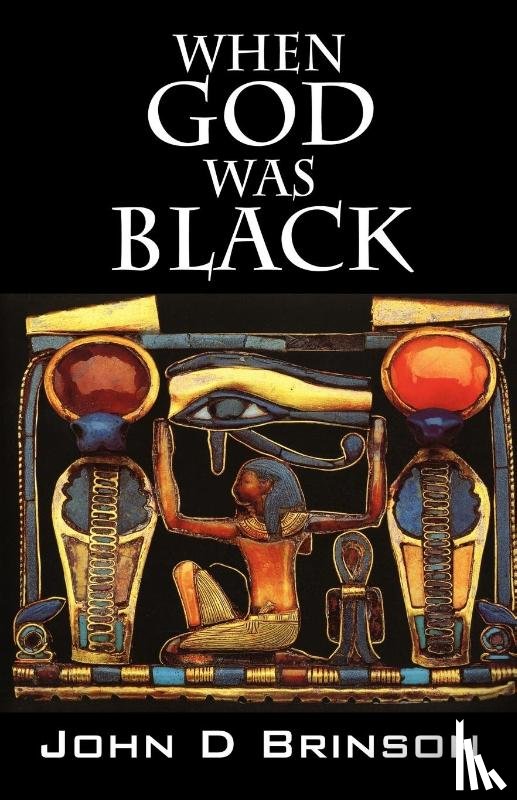 Brinson, John D - When God Was Black