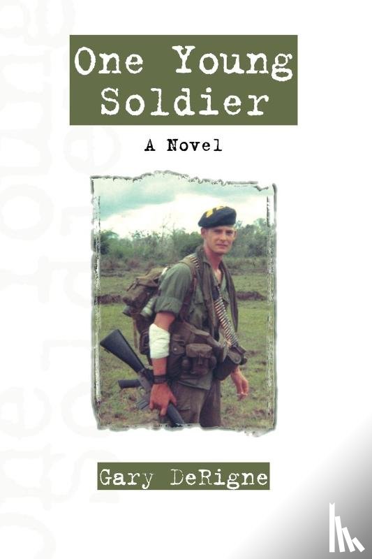 Derigne, Gary - One Young Soldier