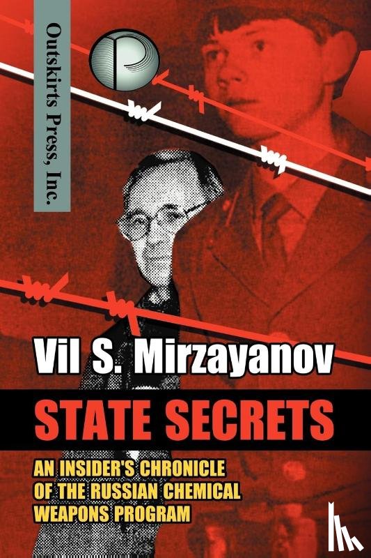 Mirzayanov, Vil S - State Secrets