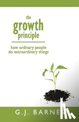 Barnes, G J - The Growth Principle