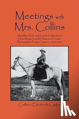 Carter, Colleen Elizabeth - Meetings With Mrs. Collins