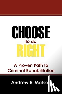 Matson, Andrew E - Choose to do Right