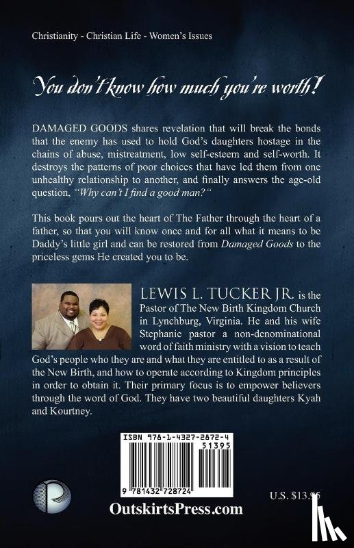 Tucker, Lewis L Jr, Tucker Jr, Pastor Lewis L - Damaged Goods
