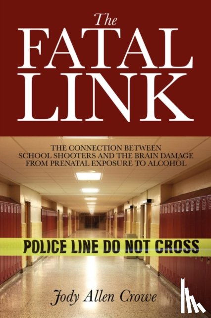 Crowe, Jody Allen - The Fatal Link