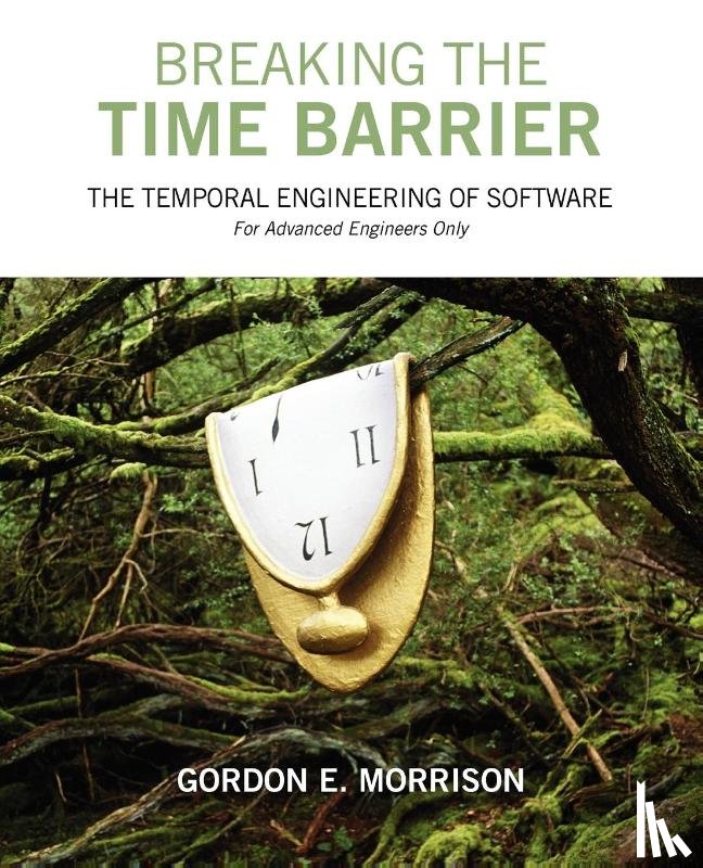 Morrison, Gordon E - Breaking the Time Barrier