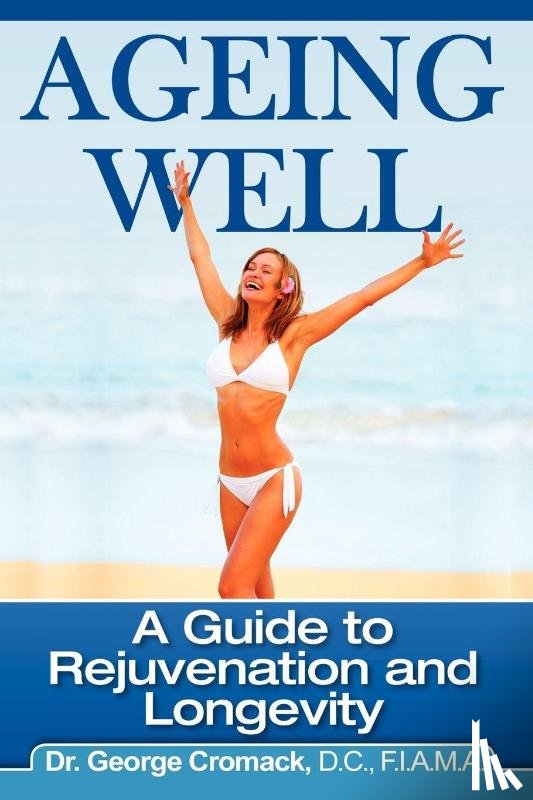 Cromack, George - Ageing Well