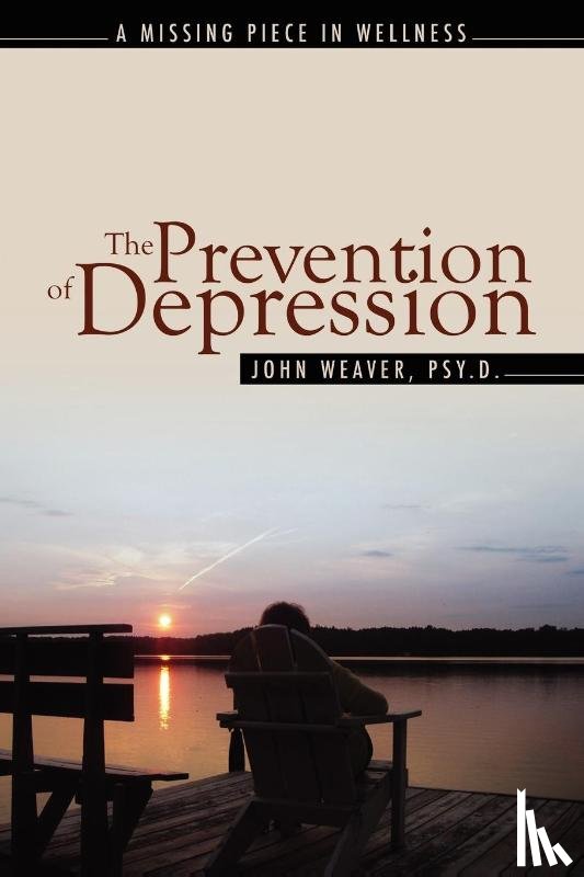 Weaver, John - The Prevention of Depression