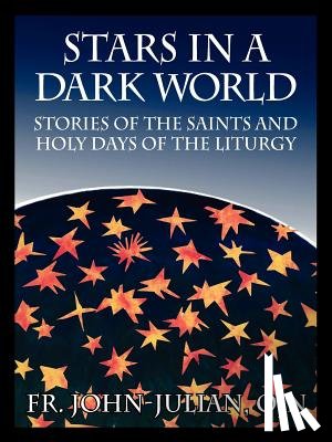 Julian Ojn, Fr John - Stars in a Dark World