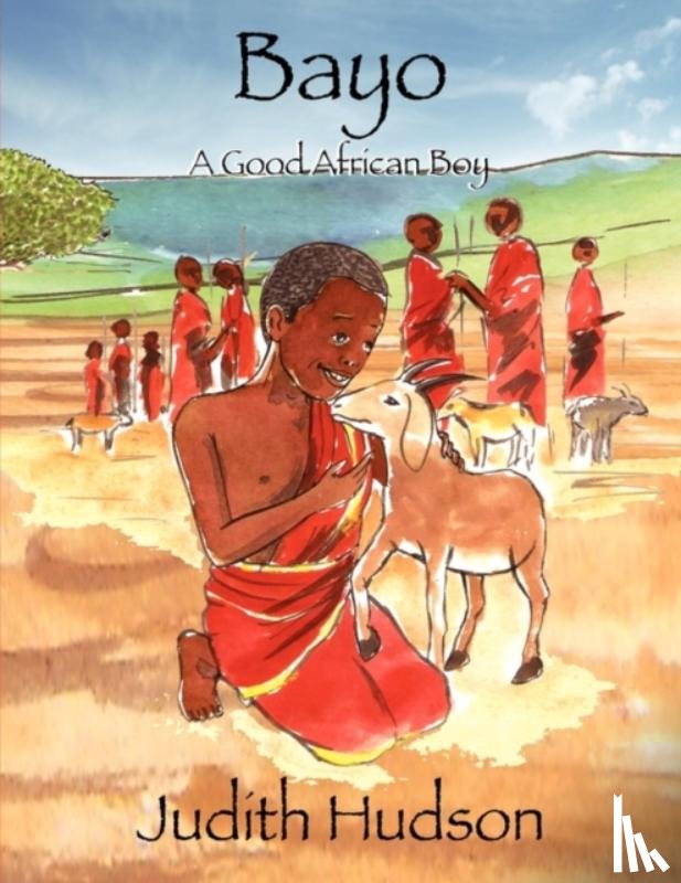 Hudson, Judith - Bayo A Good African Boy
