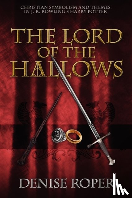 Roper, Denise - The Lord of the Hallows
