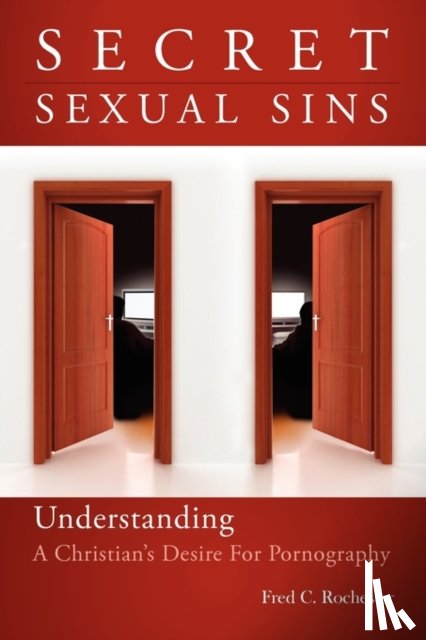 Rochester, Fred C - Secret Sexual Sins