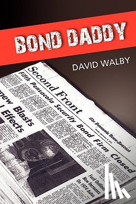 Walby, David - Bond Daddy