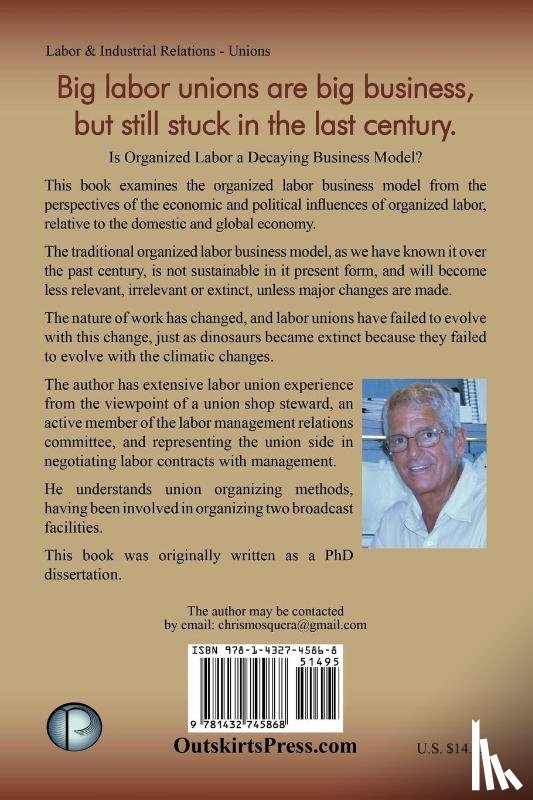 Mosquera, Chris - Is Organized Labor a Decaying Business Model?