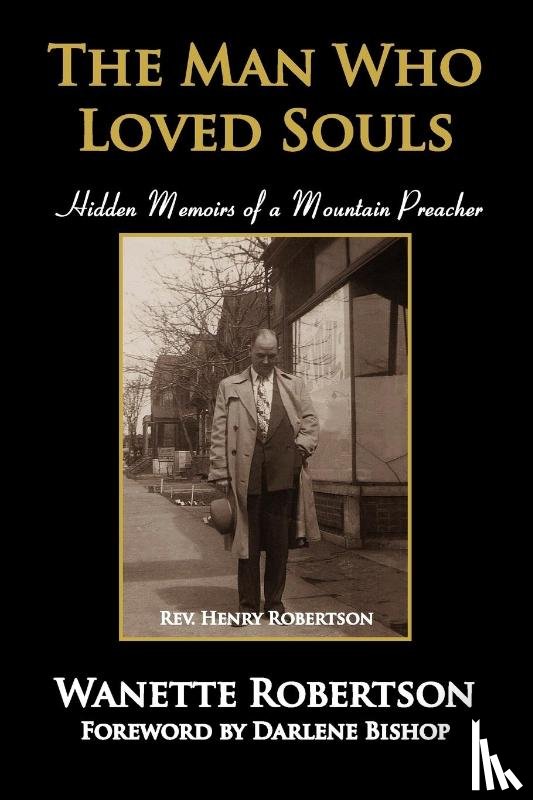 Robertson, Wanette - The Man Who Loved Souls