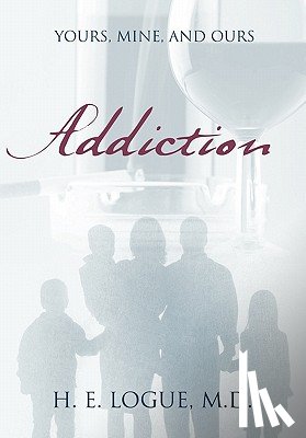 Logue, H E - Addiction