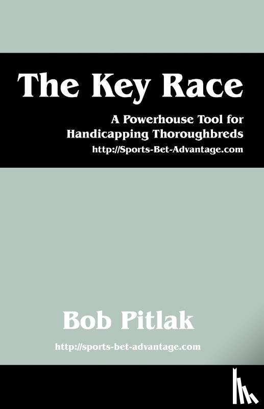 Pitlak, Bob - The Key Race