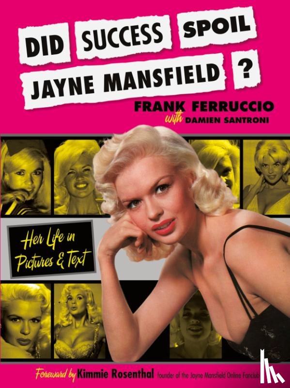 Ferruccio, Frank - Did Success Spoil Jayne Mansfield?
