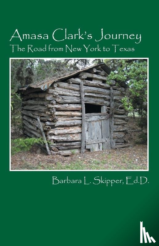 Skipper Edd, Barbara L - Amasa Clark's Journey