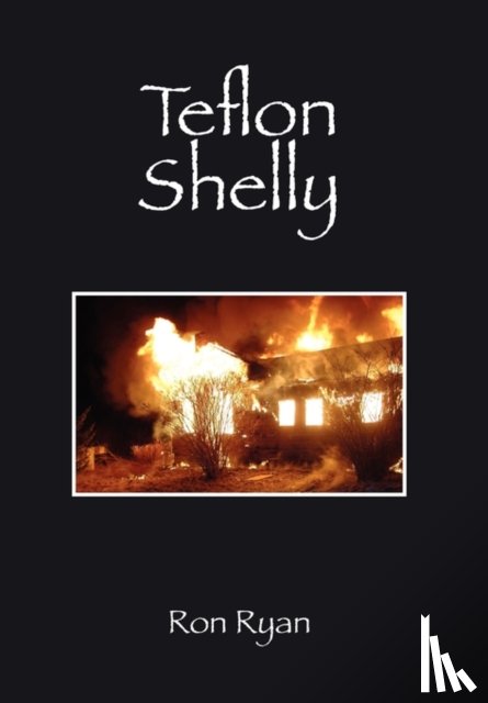 Ryan, Ron - Teflon Shelly