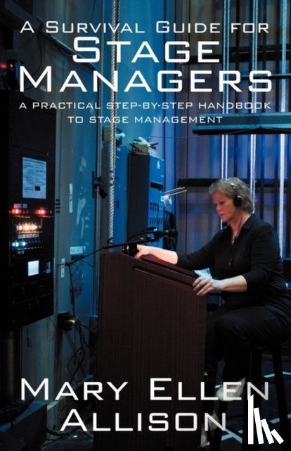 Allison, Mary Ellen - A Survival Guide for Stage Managers