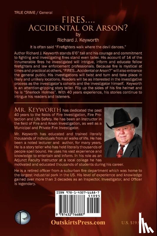 Keyworth, Richard J - Fires...Accidental or Arson?