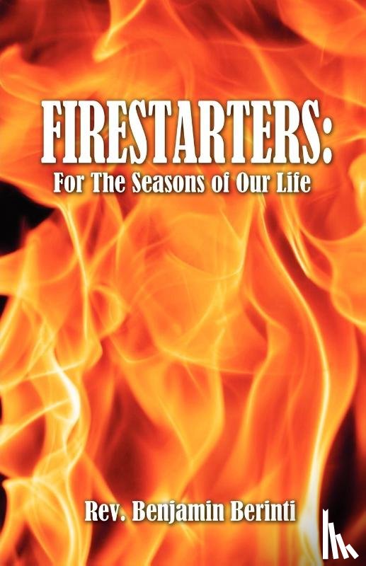 Berinti, Rev Benjamin - Firestarters