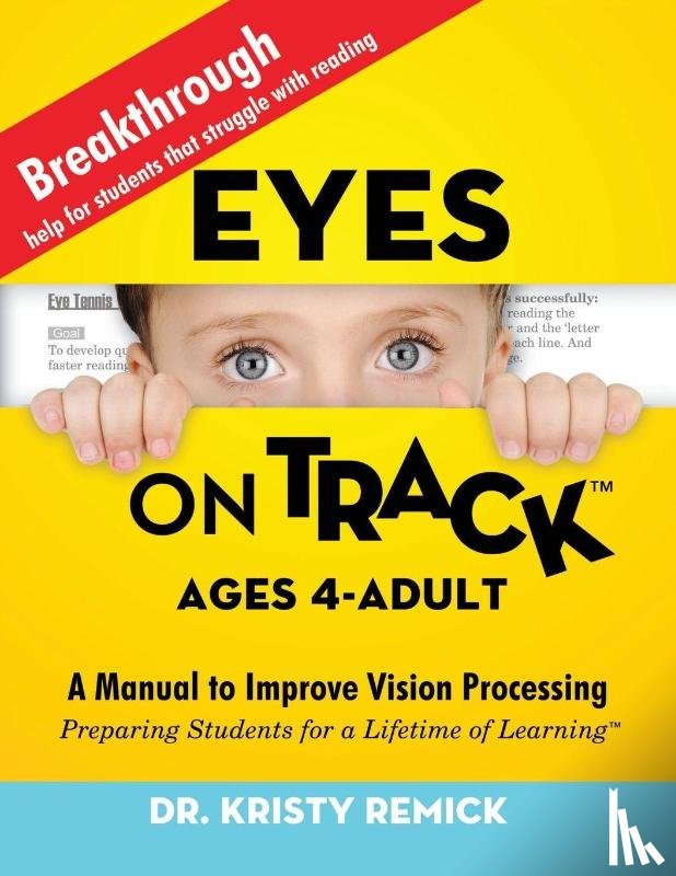 Remick, Dr Kristy - Eyes On Track; Ages 4-Adult