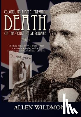Wildmon, Allen - Colonel William C. Falkner