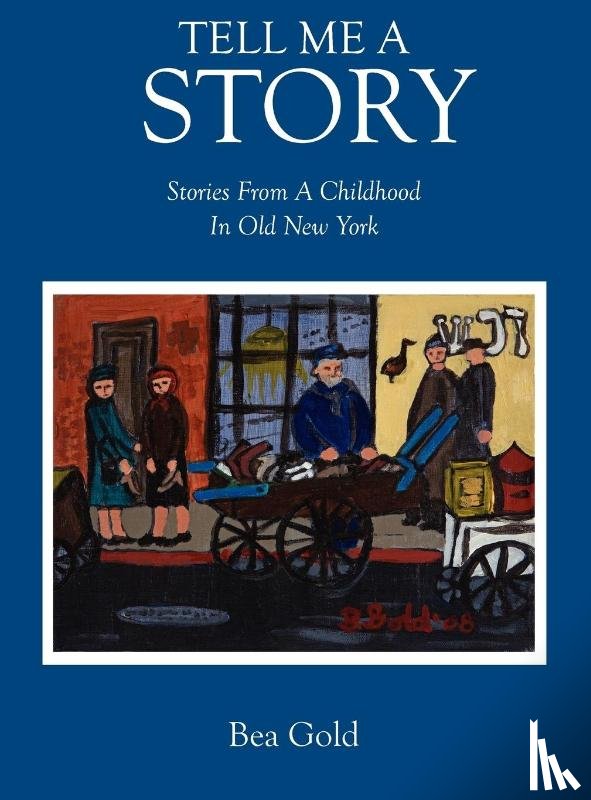 Gold, Bea - Tell Me a Story