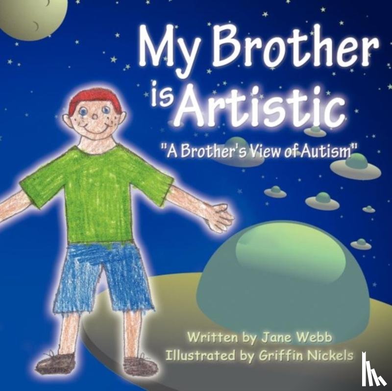 Webb, Jane - My Brother is Artistic