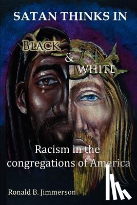 Jimmerson, Ronald - Satan Thinks in Black & White