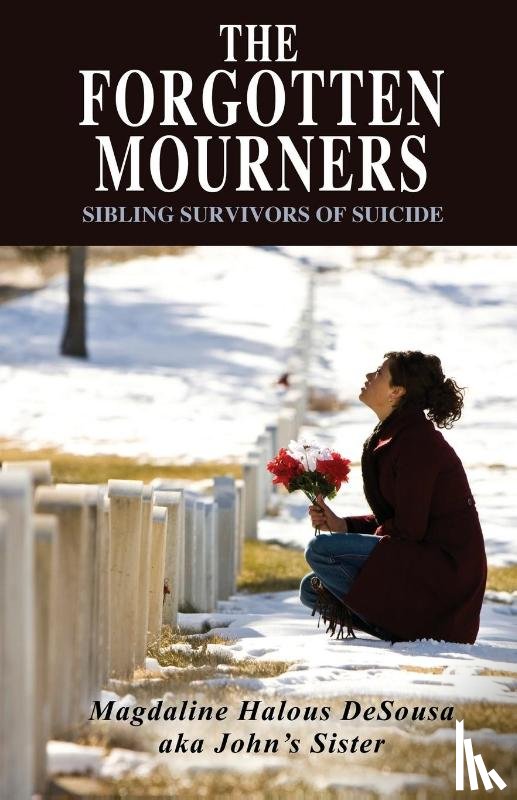Desousa, Magdaline - The Forgotten Mourners